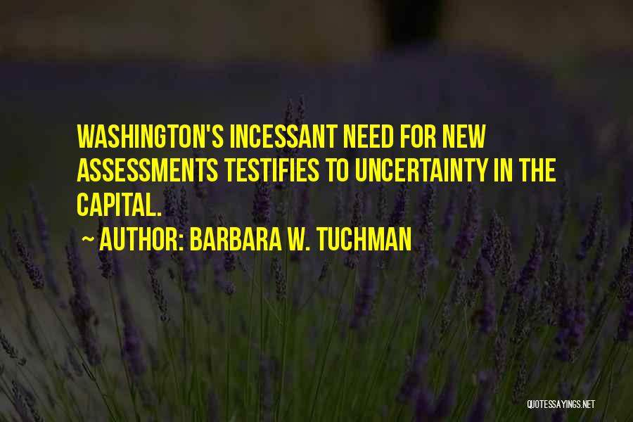 New Objectivity Quotes By Barbara W. Tuchman