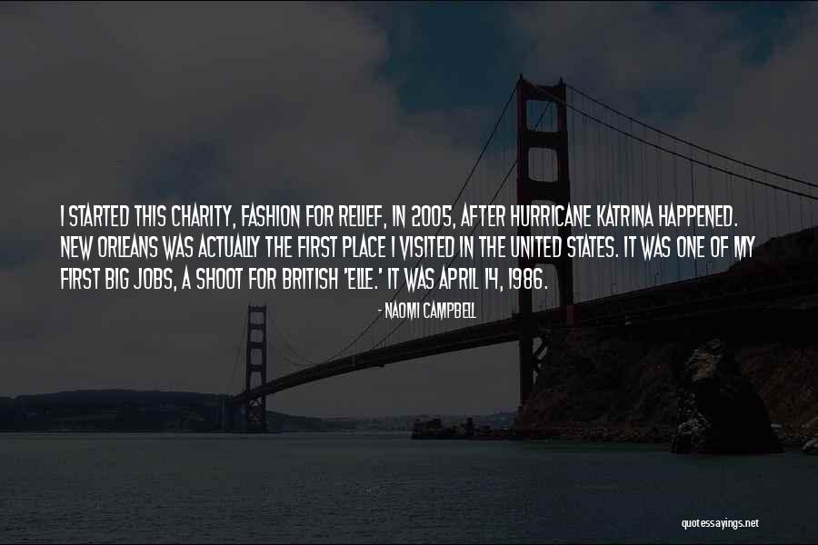 New Orleans After Katrina Quotes By Naomi Campbell New Orleans After Katrina Quotes By Naomi Campbell