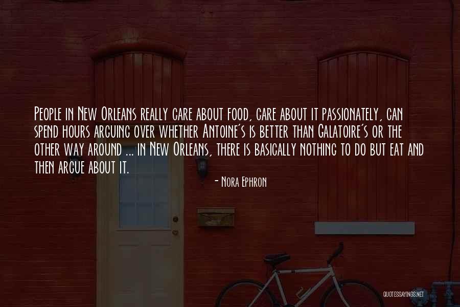 New Orleans Food Quotes By Nora Ephron New Orleans Food Quotes By Nora Ephron