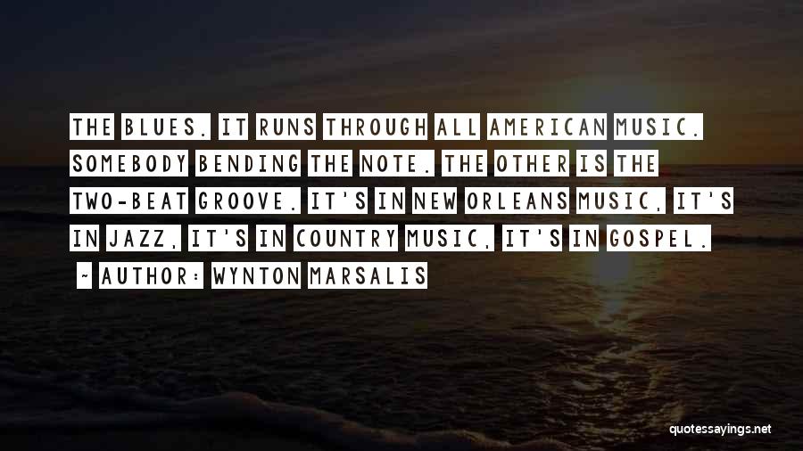 New Orleans Jazz Quotes By Wynton Marsalis