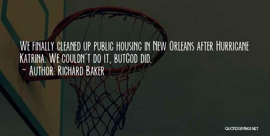 New Orleans Katrina Quotes By Richard Baker