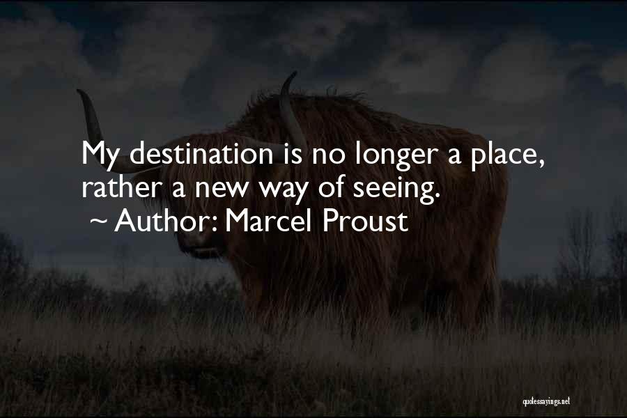 New Outlook On Life Quotes By Marcel Proust