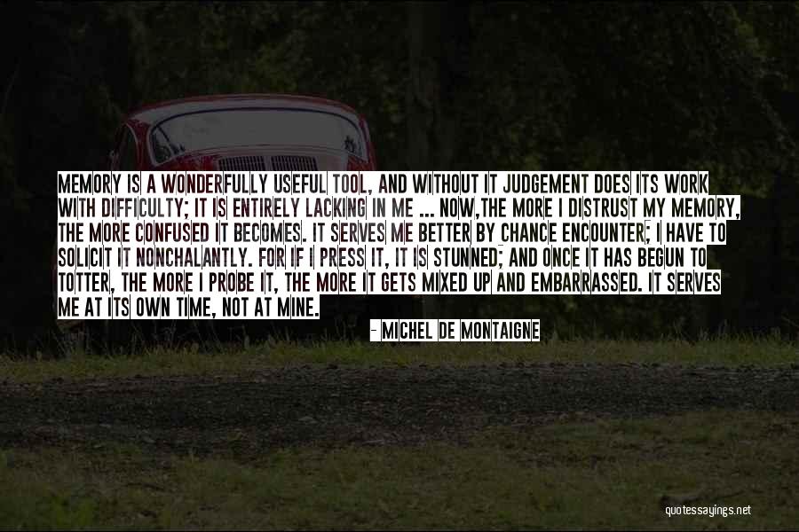 New Packaging Quotes By Michel De Montaigne New Packaging Quotes By Michel De Montaigne
