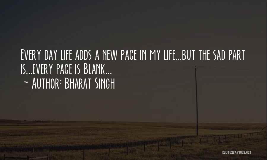 New Page In Life Quotes By Bharat Singh