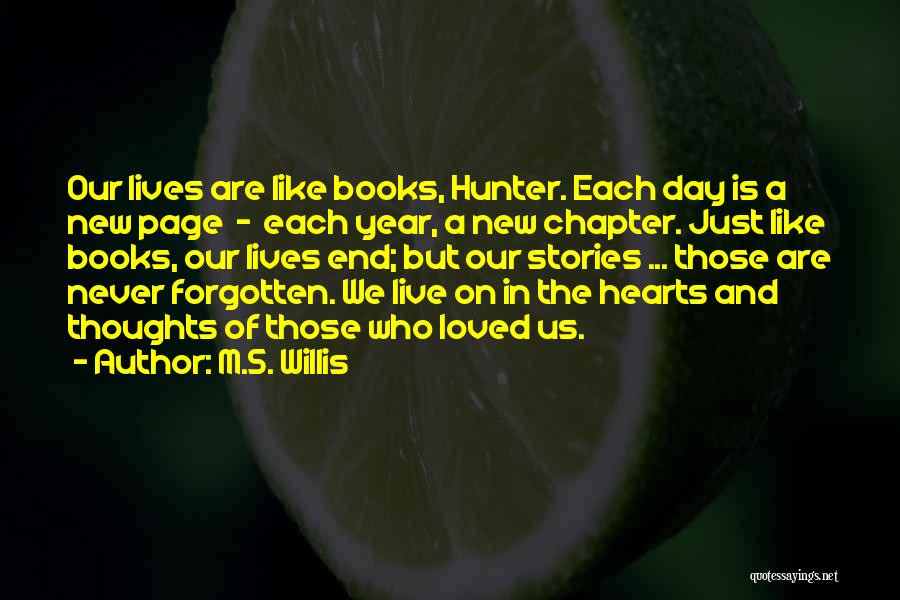 New Page In Life Quotes By M.S. Willis