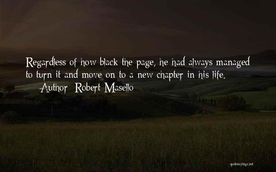 New Page In Life Quotes By Robert Masello