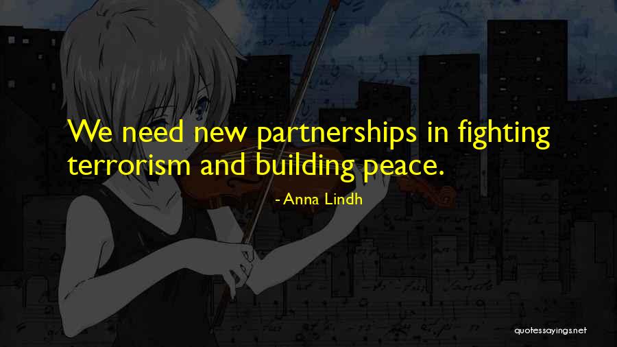 New Partnerships Quotes By Anna Lindh New Partnerships Quotes By Anna Lindh