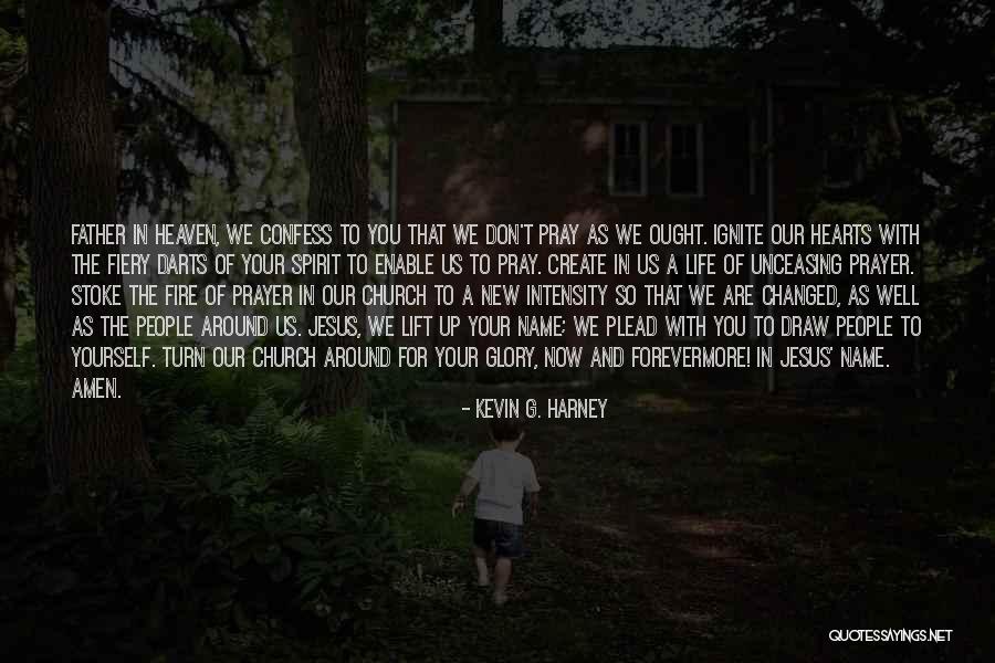 New People In Your Life Quotes By Kevin G. Harney New People In Your Life Quotes By Kevin G. Harney