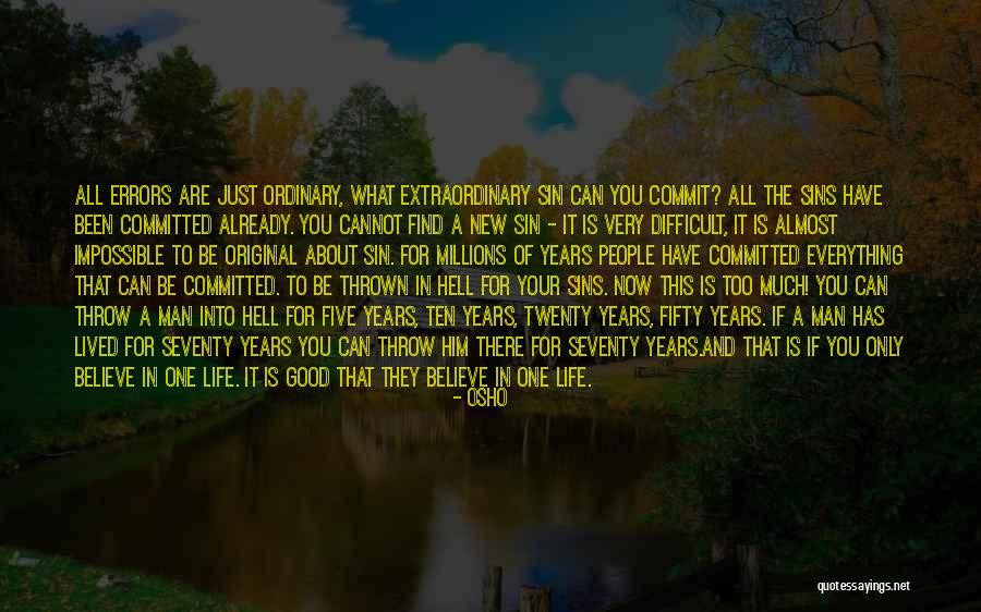 New People In Your Life Quotes By Osho New People In Your Life Quotes By Osho
