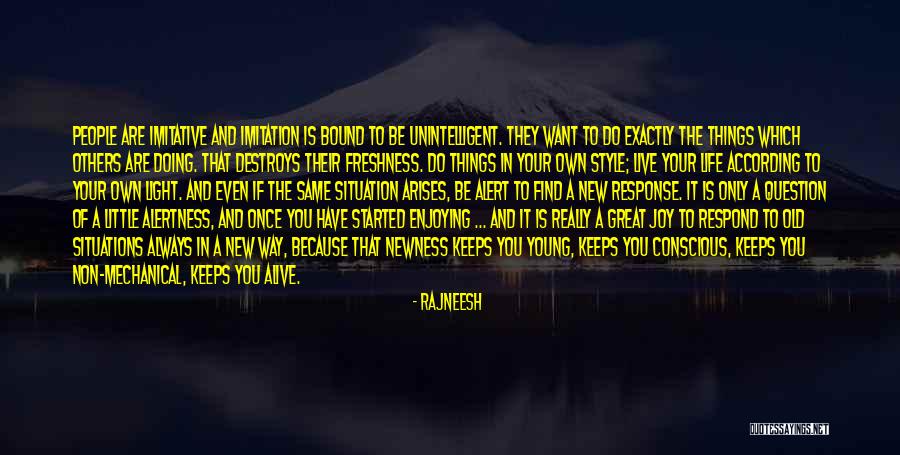 New People In Your Life Quotes By Rajneesh New People In Your Life Quotes By Rajneesh