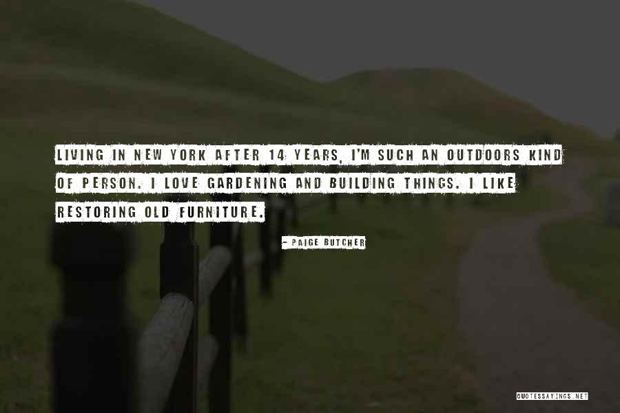 New Person Quotes By Paige Butcher New Person Quotes By Paige Butcher