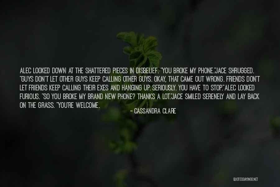 New Phone Quotes By Cassandra Clare New Phone Quotes By Cassandra Clare