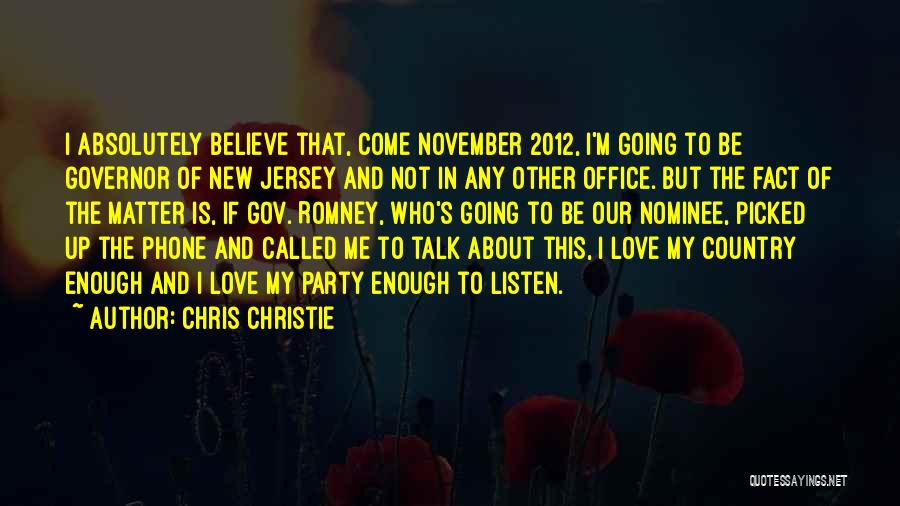 New Phone Quotes By Chris Christie