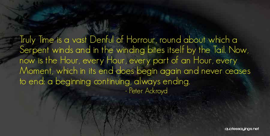 New Pic Quotes By Peter Ackroyd New Pic Quotes By Peter Ackroyd