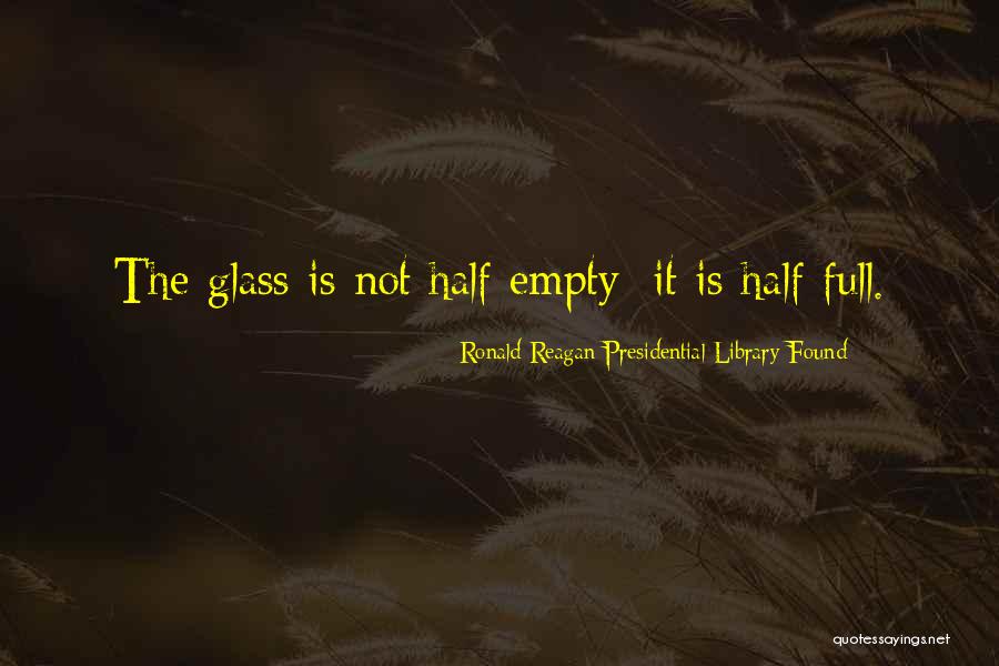 New Pic Quotes By Ronald Reagan Presidential Library Found