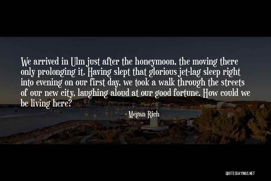 New Places Moving On Quotes By Megan Rich