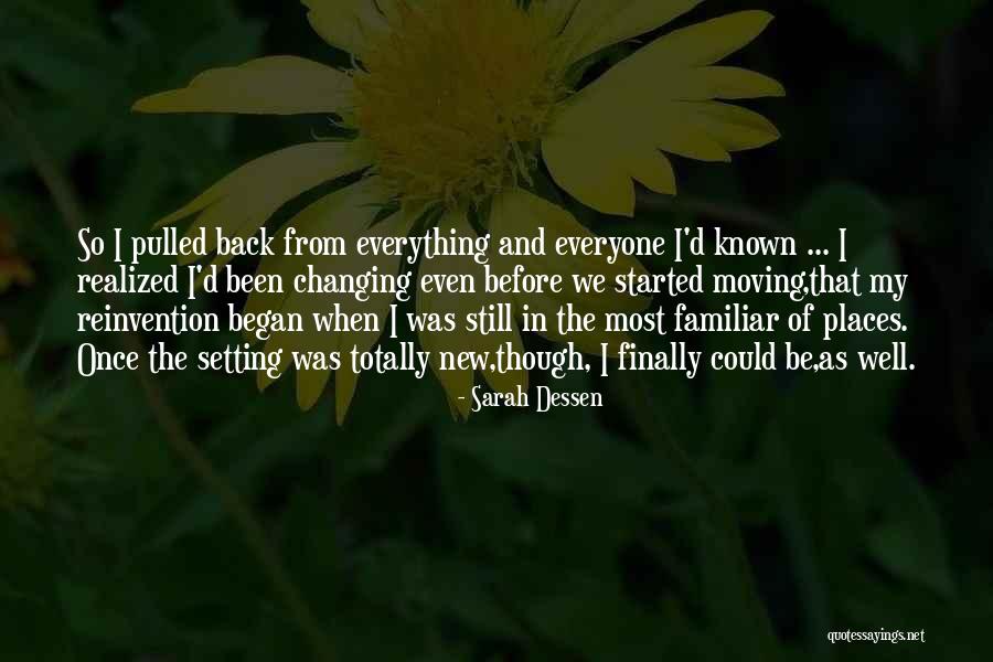 New Places Moving On Quotes By Sarah Dessen