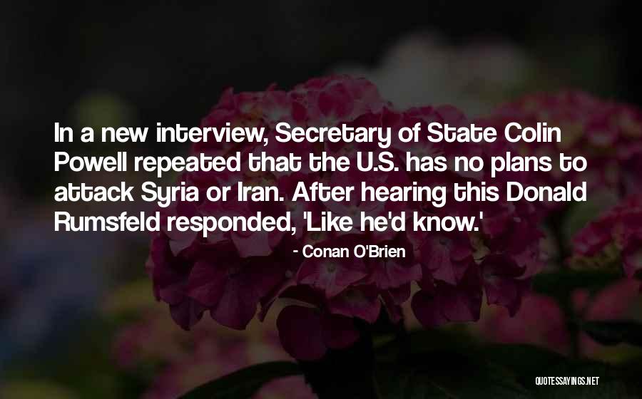 New Plans Quotes By Conan O'Brien New Plans Quotes By Conan O'Brien