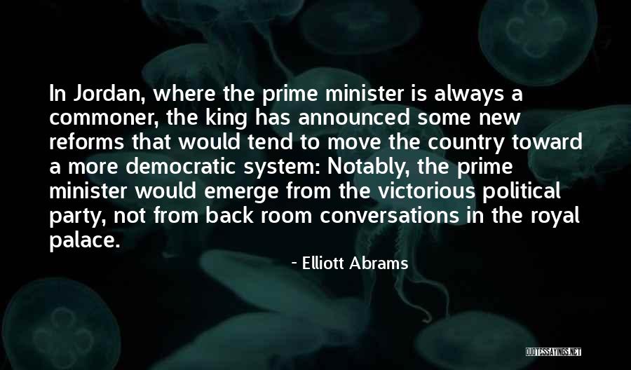 New Political Party Quotes By Elliott Abrams