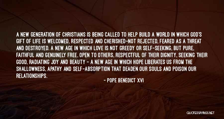 New Pope's Quotes By Pope Benedict XVI