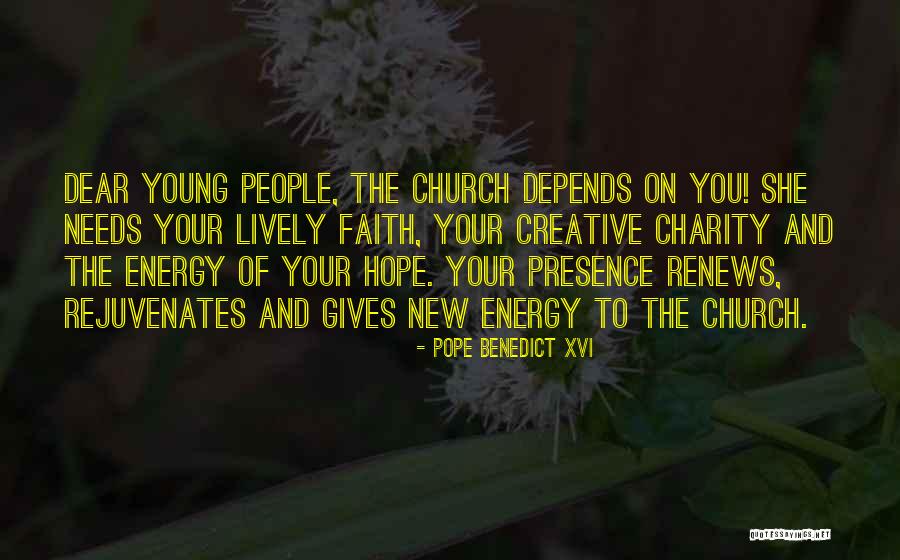 New Pope's Quotes By Pope Benedict XVI