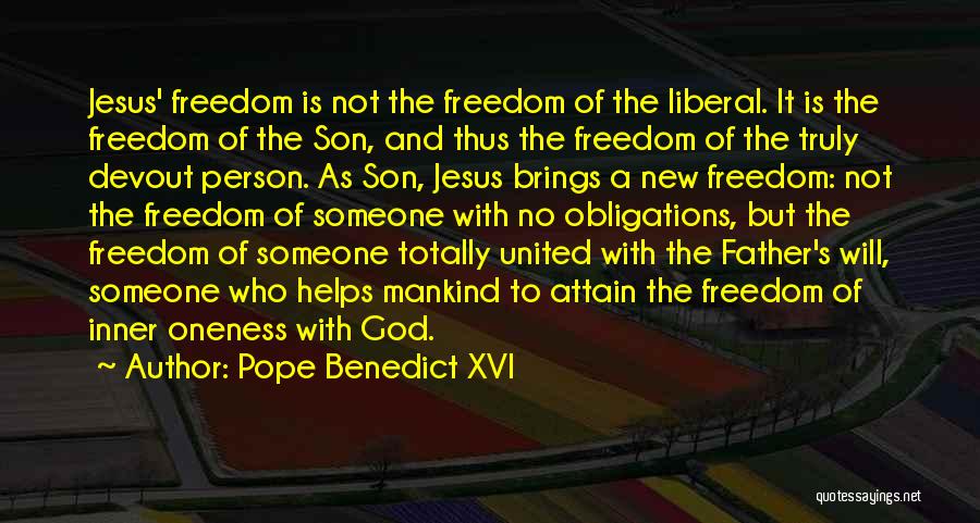New Pope's Quotes By Pope Benedict XVI