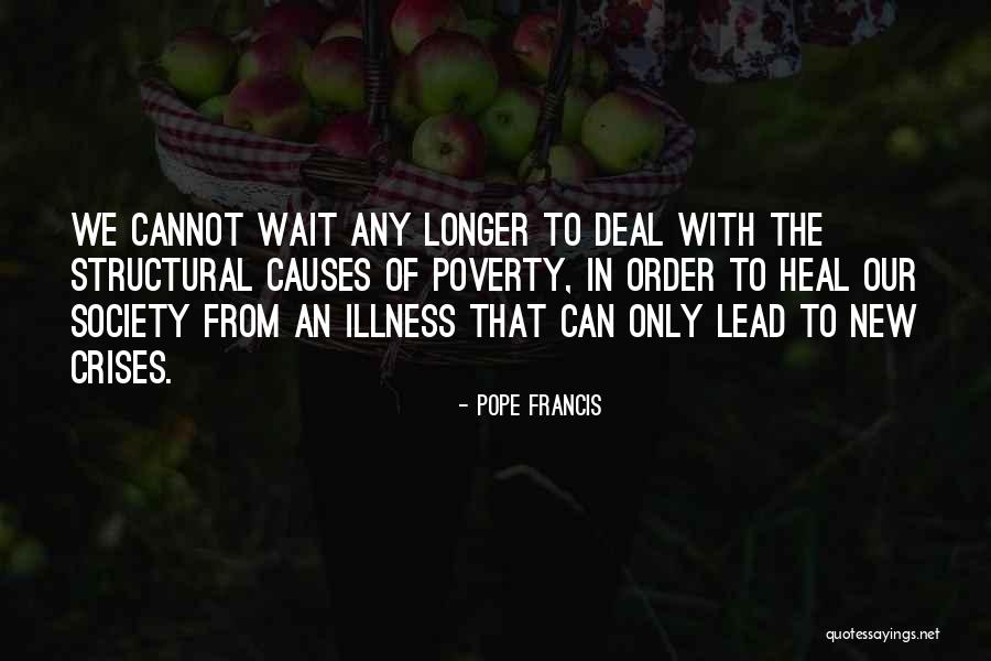 New Pope's Quotes By Pope Francis