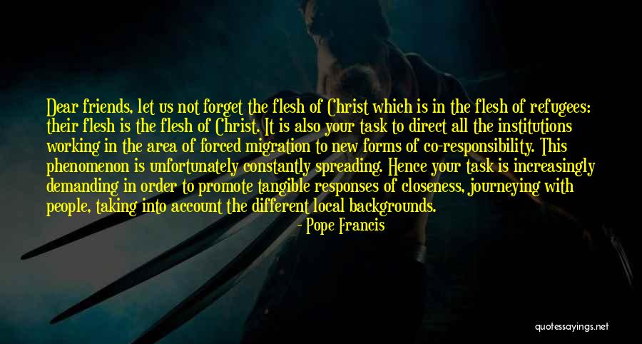 New Pope's Quotes By Pope Francis New Pope's Quotes By Pope Francis