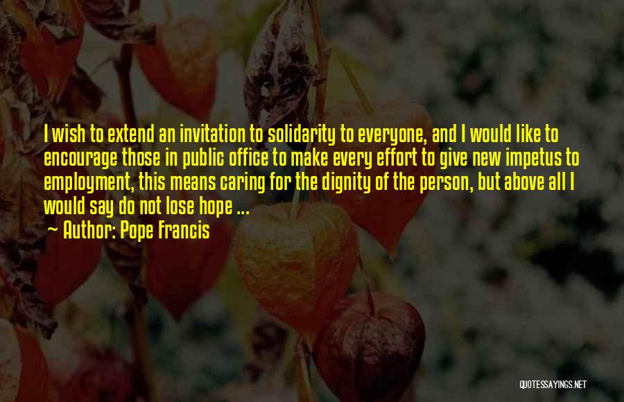 New Pope's Quotes By Pope Francis