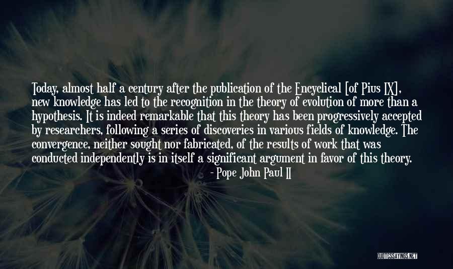 New Pope's Quotes By Pope John Paul II