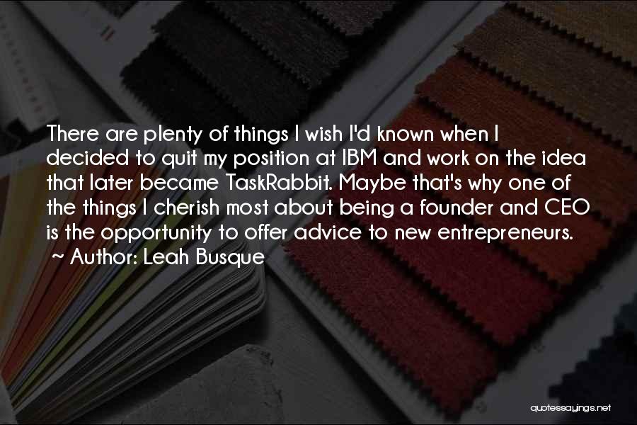 New Position At Work Quotes By Leah Busque