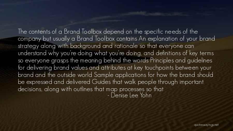 New Processes Quotes By Denise Lee Yohn New Processes Quotes By Denise Lee Yohn