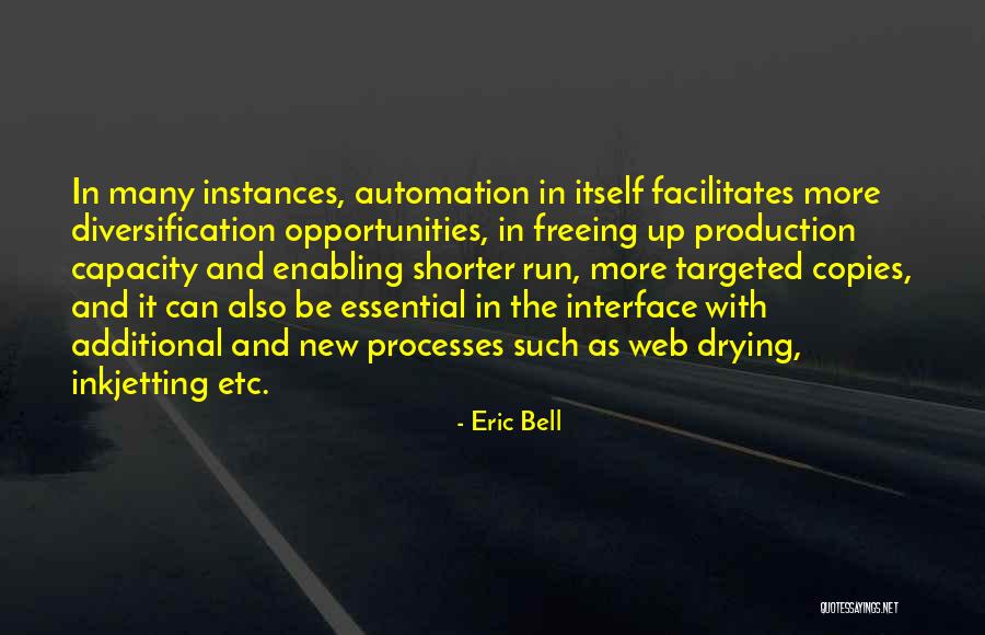 New Processes Quotes By Eric Bell New Processes Quotes By Eric Bell