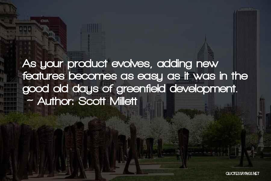 New Product Development Quotes By Scott Millett