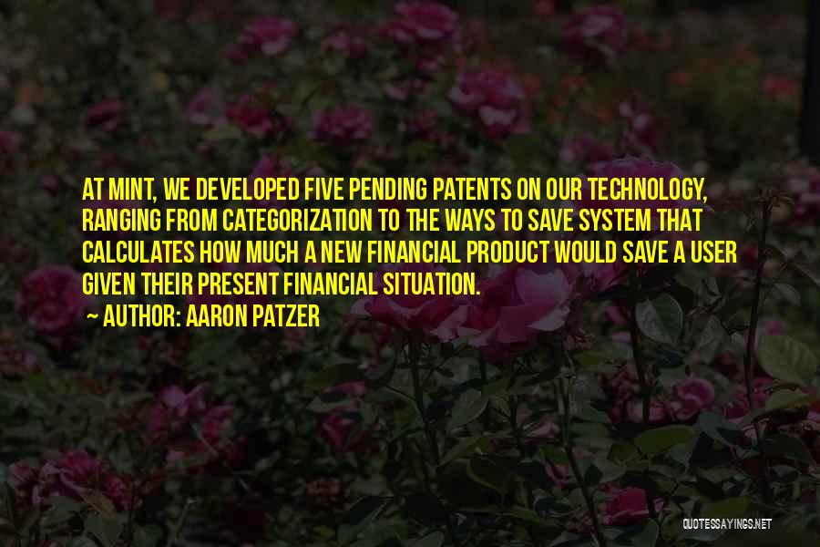 New Product Quotes By Aaron Patzer