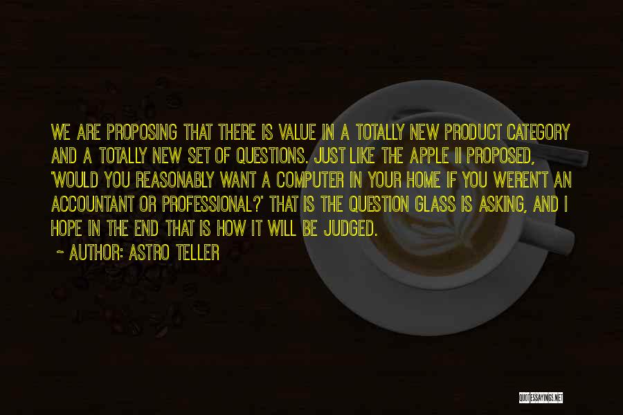 New Product Quotes By Astro Teller