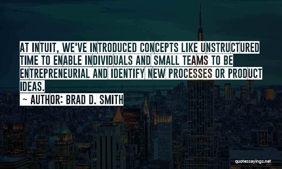 New Product Quotes By Brad D. Smith