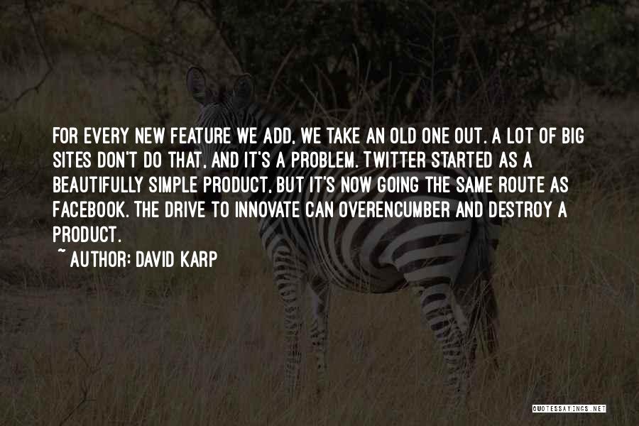 New Product Quotes By David Karp