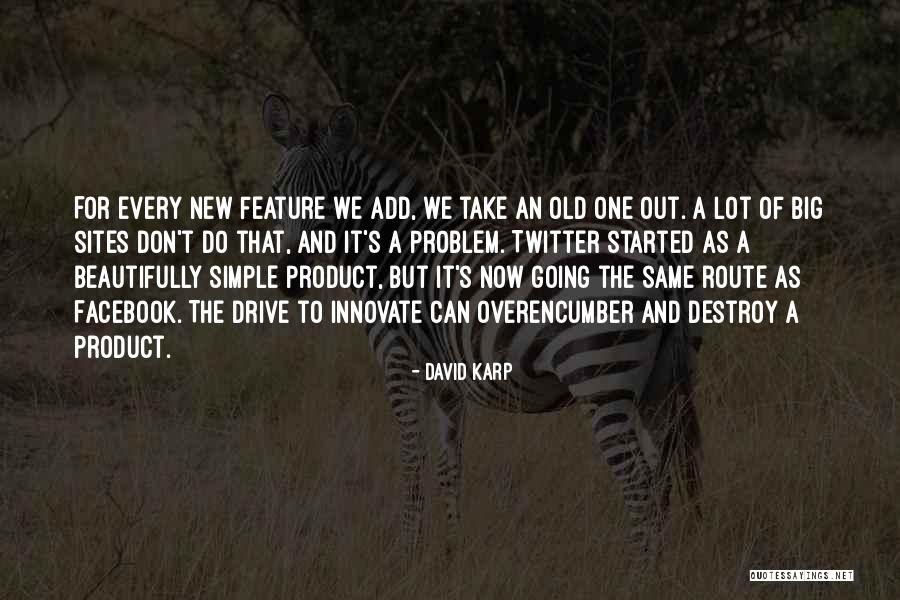New Product Quotes By David Karp New Product Quotes By David Karp