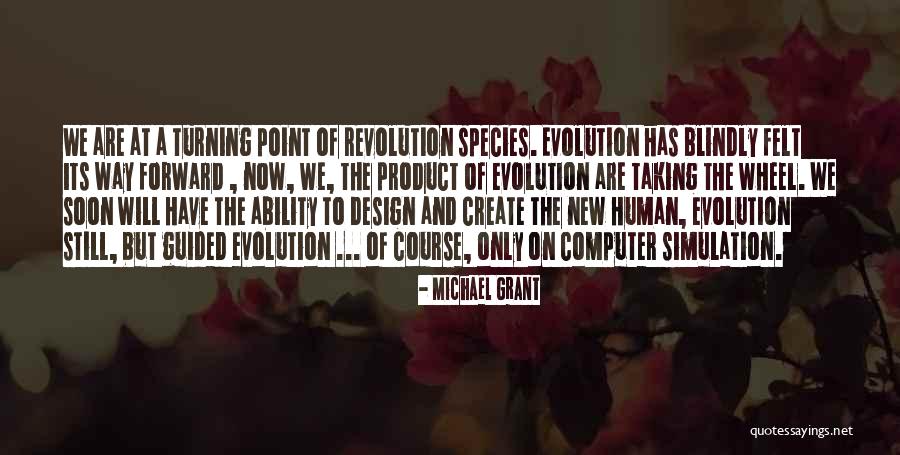 New Product Quotes By Michael Grant