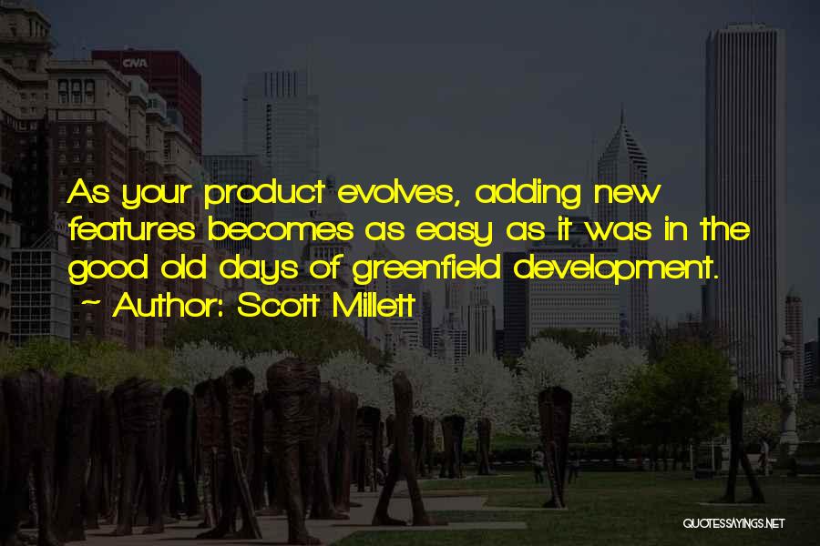 New Product Quotes By Scott Millett
