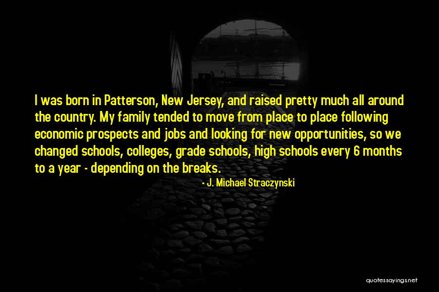 New Prospects Quotes By J. Michael Straczynski