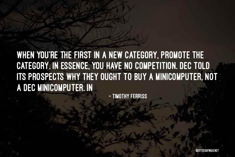 New Prospects Quotes By Timothy Ferriss