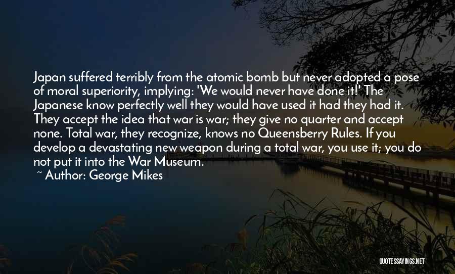 New Quarter Quotes By George Mikes