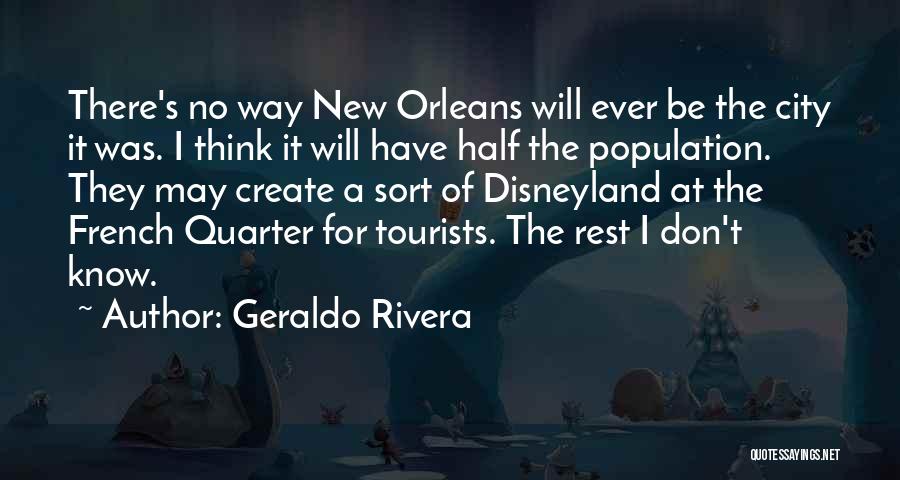 New Quarter Quotes By Geraldo Rivera