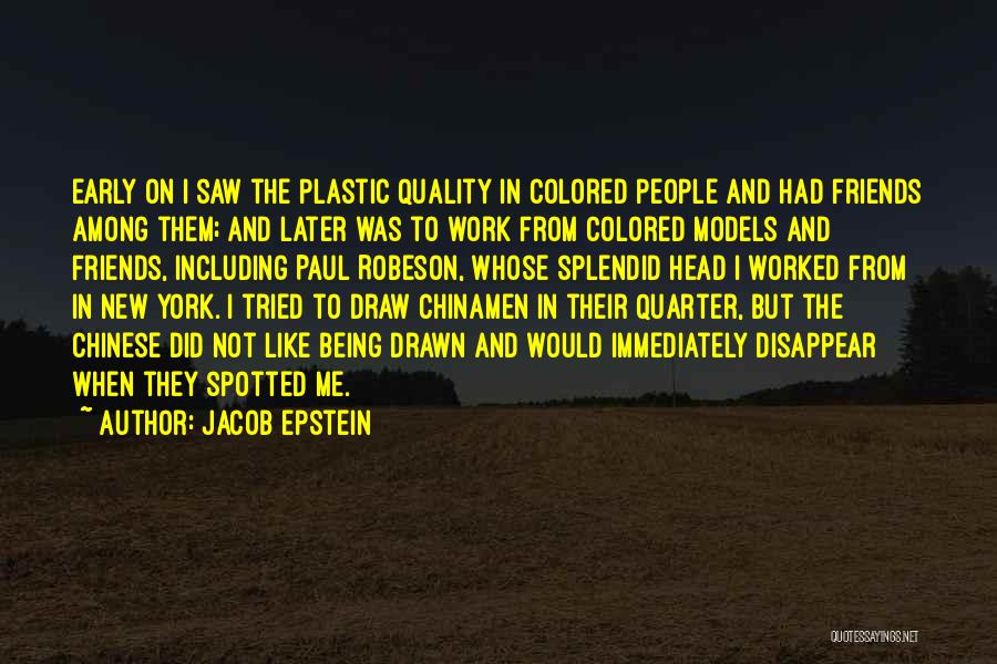 New Quarter Quotes By Jacob Epstein