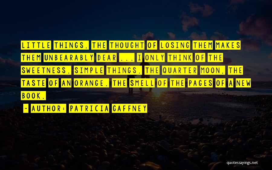 New Quarter Quotes By Patricia Gaffney