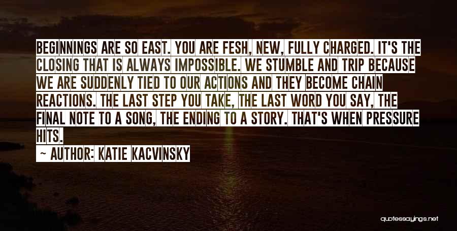 New Reactions Quotes By Katie Kacvinsky