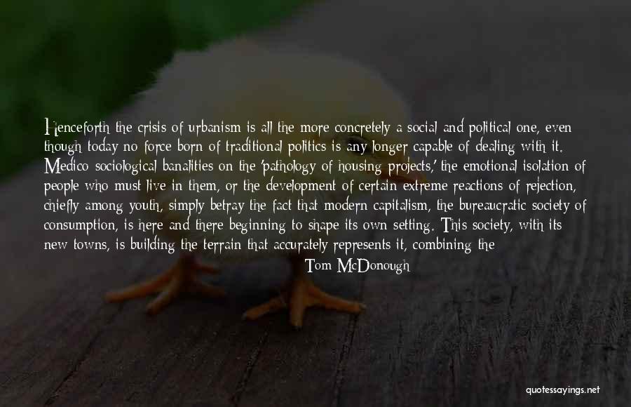 New Reactions Quotes By Tom McDonough