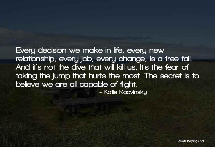 New Relationship Fear Quotes By Katie Kacvinsky New Relationship Fear Quotes By Katie Kacvinsky